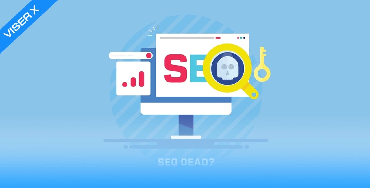 Is SEO Dead in [(current_date)]?