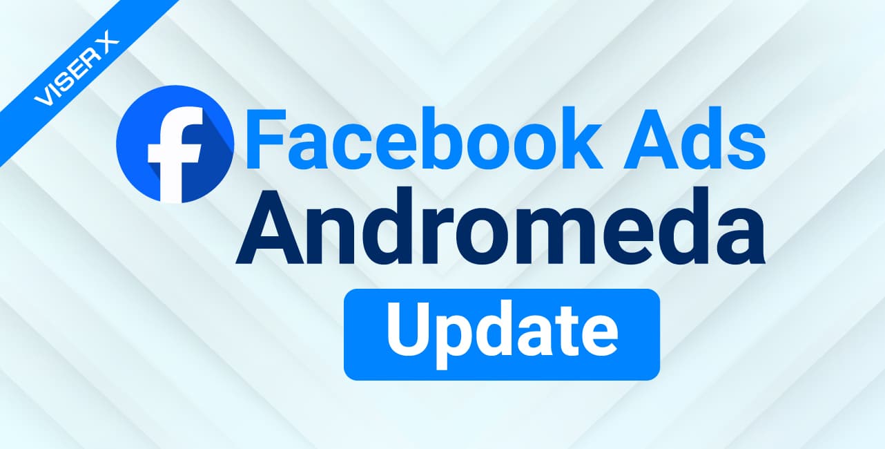 Facebook Ads Andromeda Update: What Changed (And How to Fix Your Campaigns)